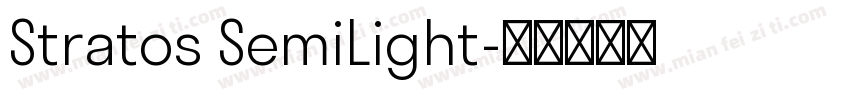 Stratos SemiLight字体转换